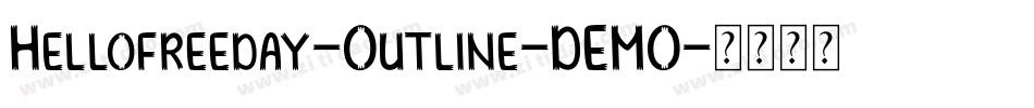 Hellofreeday-Outline-DEMO字体转换