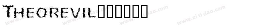 Theorevil字体转换