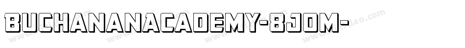 BuchananAcademy-8JoM字体转换