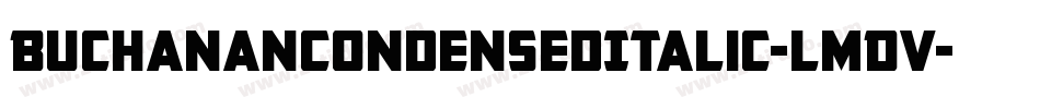 BuchananCondensedItalic-lmDV字体转换