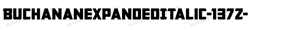 BuchananExpandedItalic-137Z字体转换