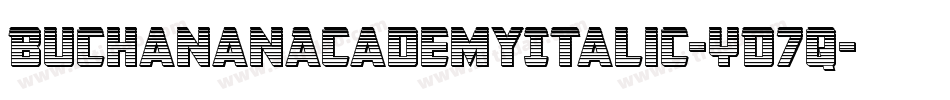 BuchananAcademyItalic-YD7q字体转换