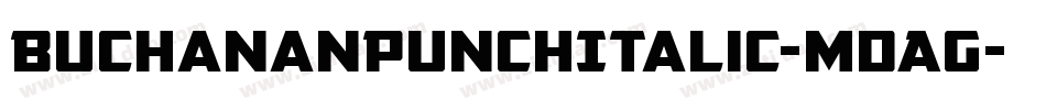 BuchananPunchItalic-mdAG字体转换