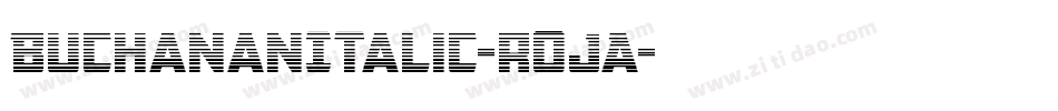 BuchananItalic-rojA字体转换