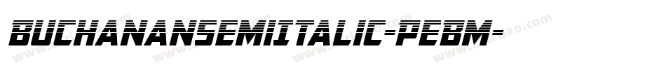 BuchananSemiItalic-PeBm字体转换