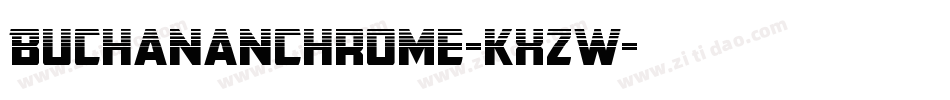 BuchananChrome-KXzW字体转换