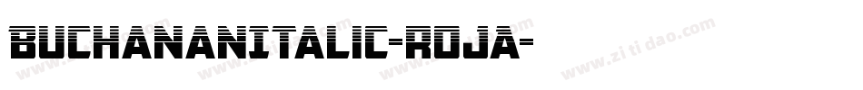 BuchananItalic-rojA字体转换