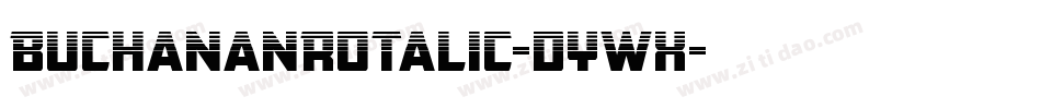 BuchananRotalic-dYWX字体转换