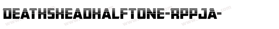 DeathsheadHalftone-RppJA字体转换