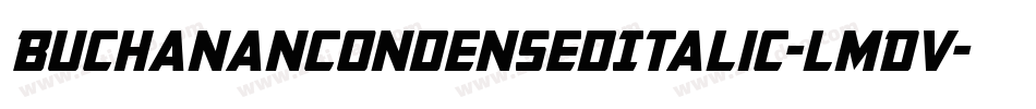 BuchananCondensedItalic-lmDV字体转换