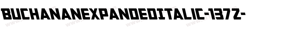 BuchananExpandedItalic-137Z字体转换