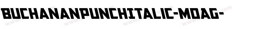BuchananPunchItalic-mdAG字体转换