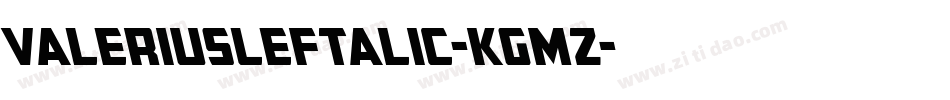 ValeriusLeftalic-KgmZ字体转换