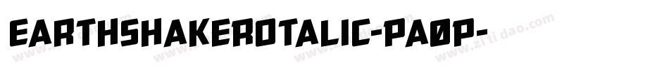 EarthshakeRotalic-Pa0P字体转换