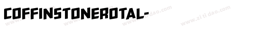 coffinstonerotal字体转换