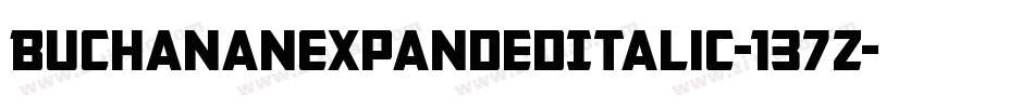 BuchananExpandedItalic-137Z字体转换