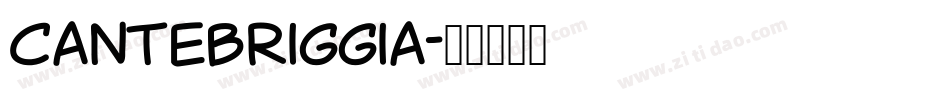 cantebriggia字体转换