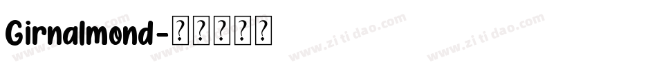 Girnalmond字体转换