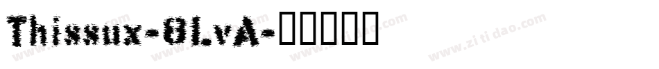 Thissux-8LvA字体转换