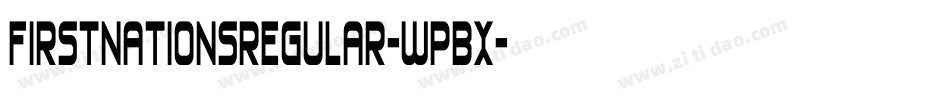 FirstNationsRegular-wPBx字体转换