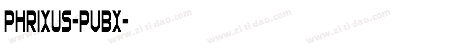 Phrixus-PVBx字体转换