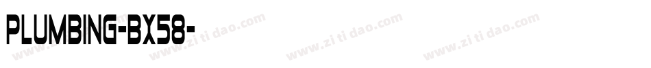Plumbing-Bx58字体转换