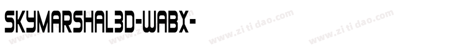 SkyMarshal3D-waBx字体转换