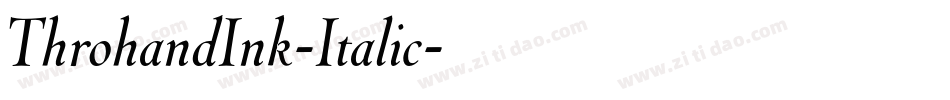 ThrohandInk-Italic字体转换