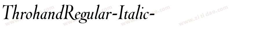 ThrohandRegular-Italic字体转换