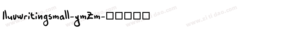Iluvwritingsmall-ymZm字体转换