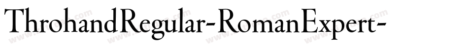 ThrohandRegular-RomanExpert字体转换
