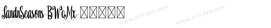 FandnSeasons-BW0Mx字体转换
