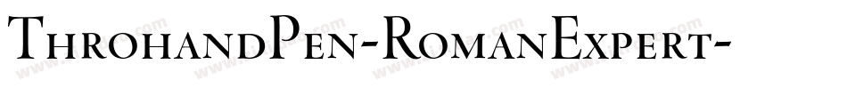 ThrohandPen-RomanExpert字体转换