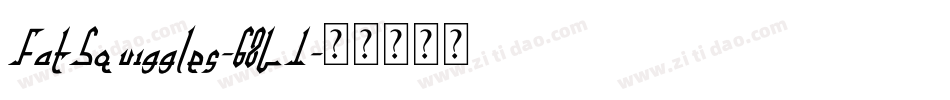 FatSquiggles-68L1字体转换