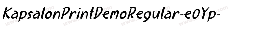 KapsalonPrintDemoRegular-e0Yp字体转换