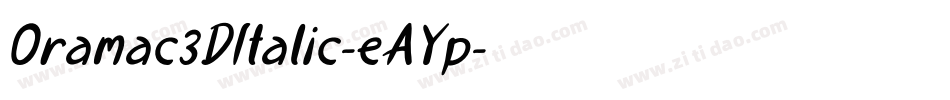 Oramac3DItalic-eAYp字体转换