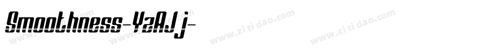 Smoothness-YzAJj字体转换