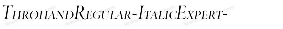 ThrohandRegular-ItalicExpert字体转换
