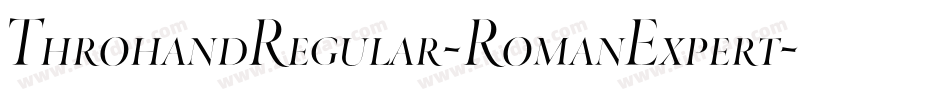 ThrohandRegular-RomanExpert字体转换