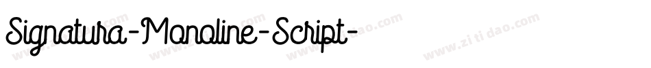 Signatura-Monoline-Script字体转换