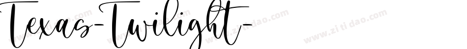 Texas-Twilight字体转换