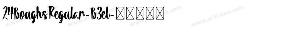 24BoughsRegular-B3el字体转换