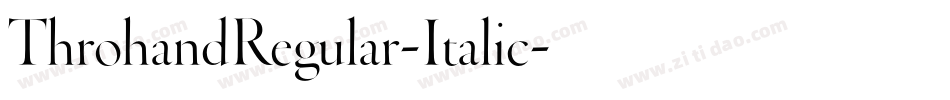 ThrohandRegular-Italic字体转换