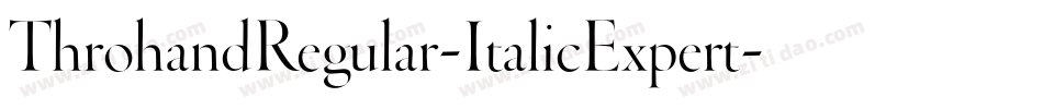 ThrohandRegular-ItalicExpert字体转换