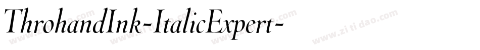 ThrohandInk-ItalicExpert字体转换