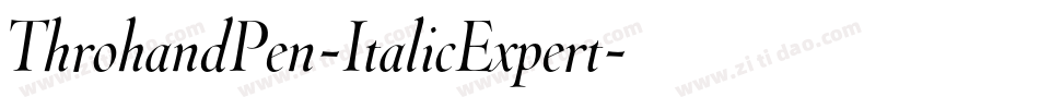ThrohandPen-ItalicExpert字体转换