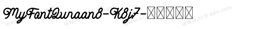 MyFontQuraan8-K8j7字体转换