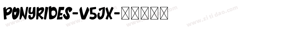 Ponyrides-V5Jx字体转换