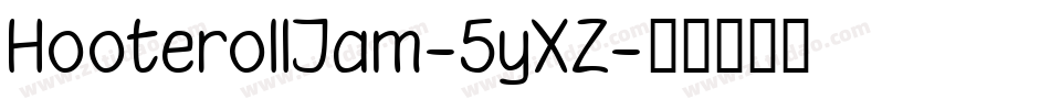 HooterollJam-5yXZ字体转换