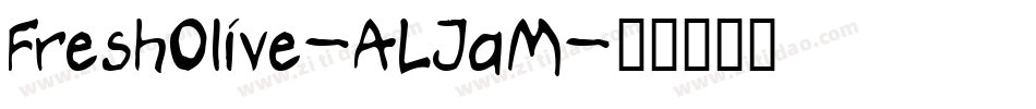 FreshOlive-ALJaM字体转换